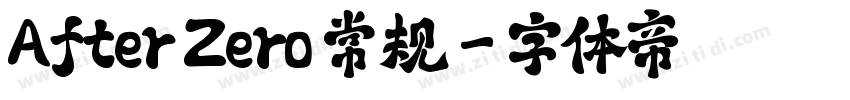 After Zero 常规字体转换